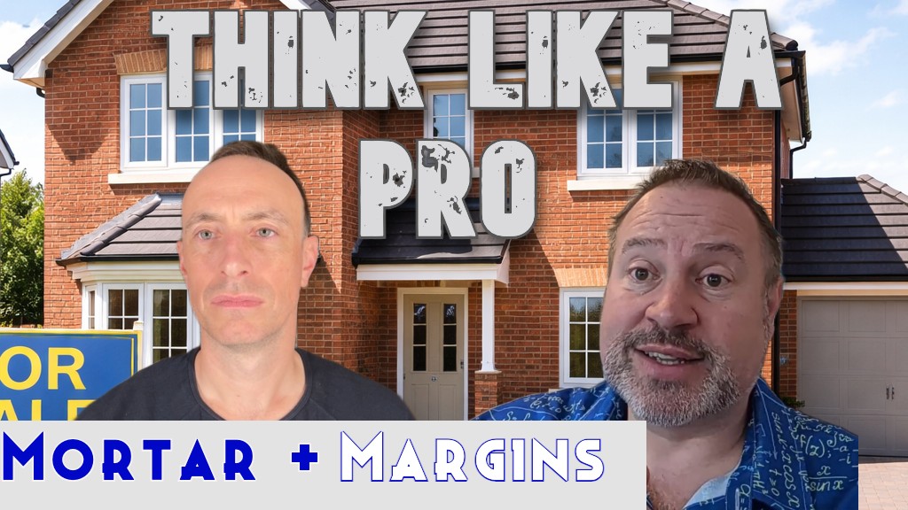 Mortar and Margins 16: How to buy property like an investor